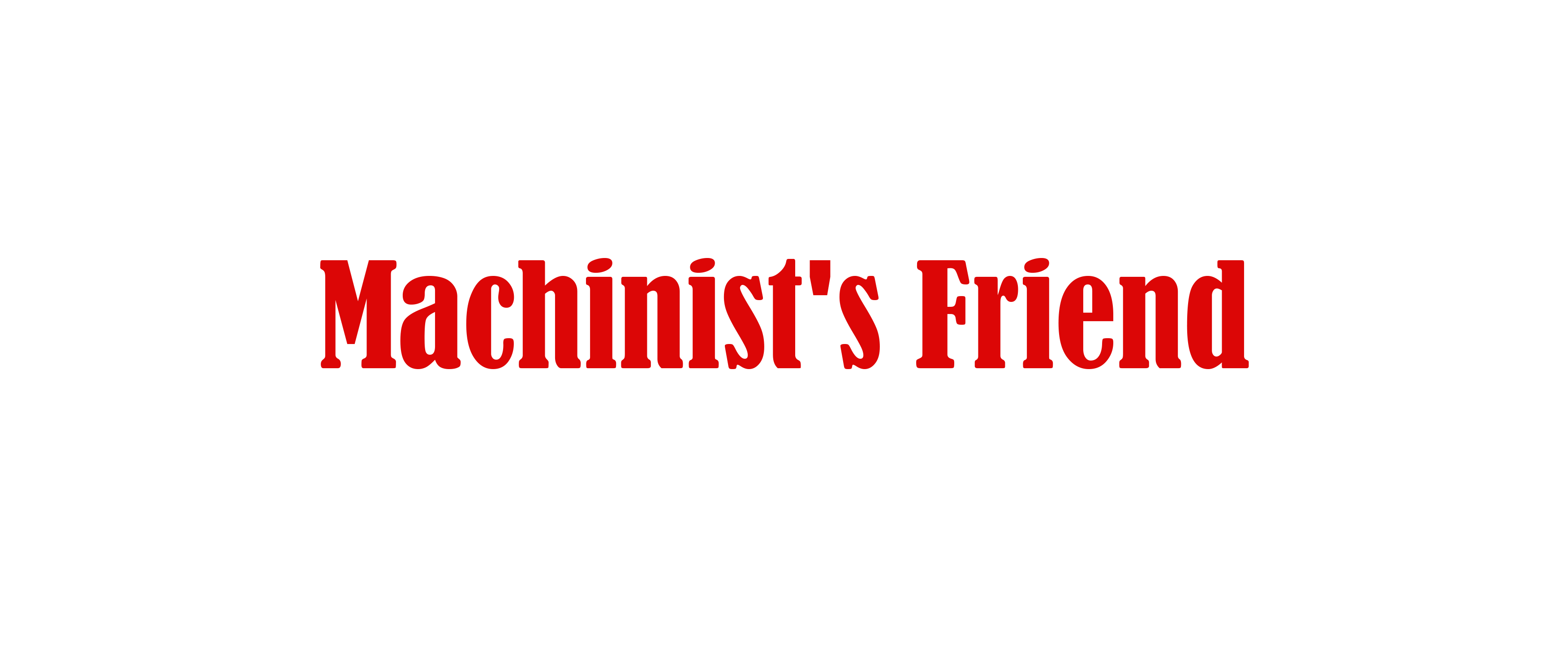 Machinist's Friend